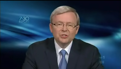 Kevin Rudd, 7.30 report May 10, 2010